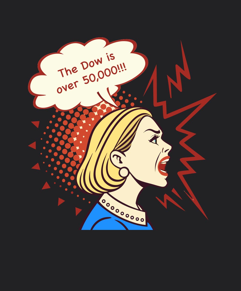 The Dow is Over 50,000