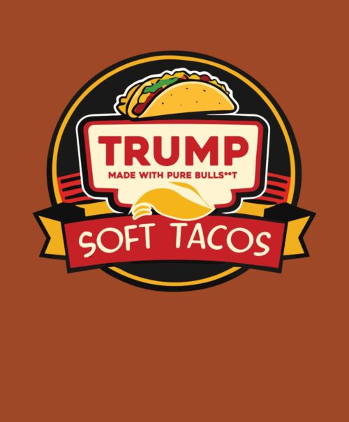 Trump's Soft Tacos | Jersey Tee