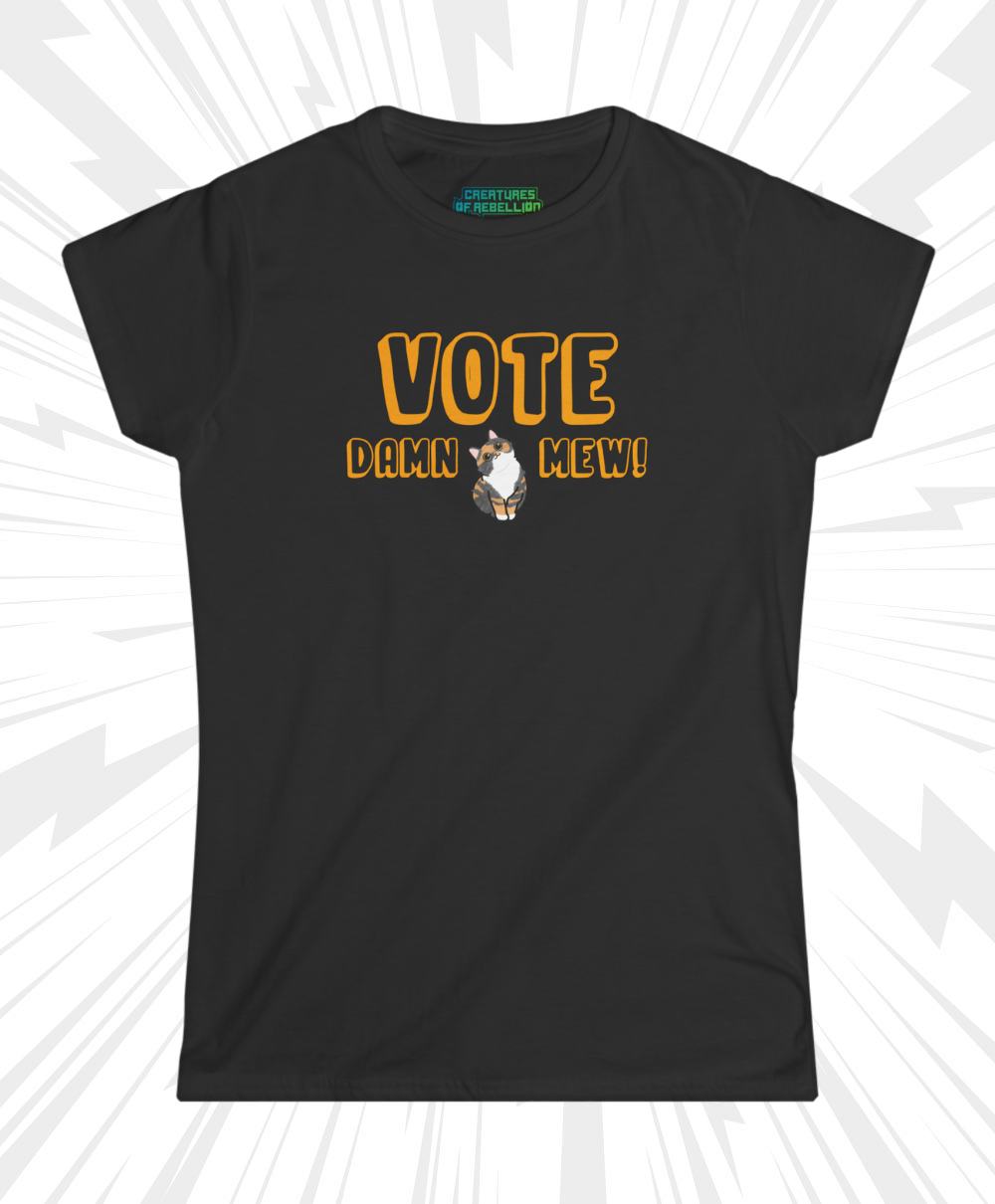 Vote, Damn Mew! | Miss Fit Tee - Image 2