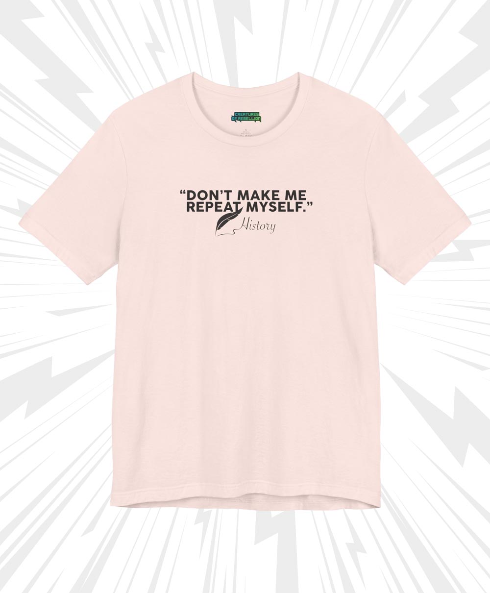History Repeats — Jersey Tee - Image 21