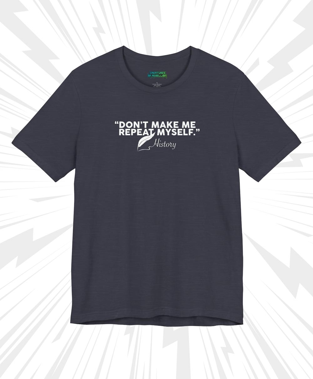 History Repeats — Jersey Tee - Image 15